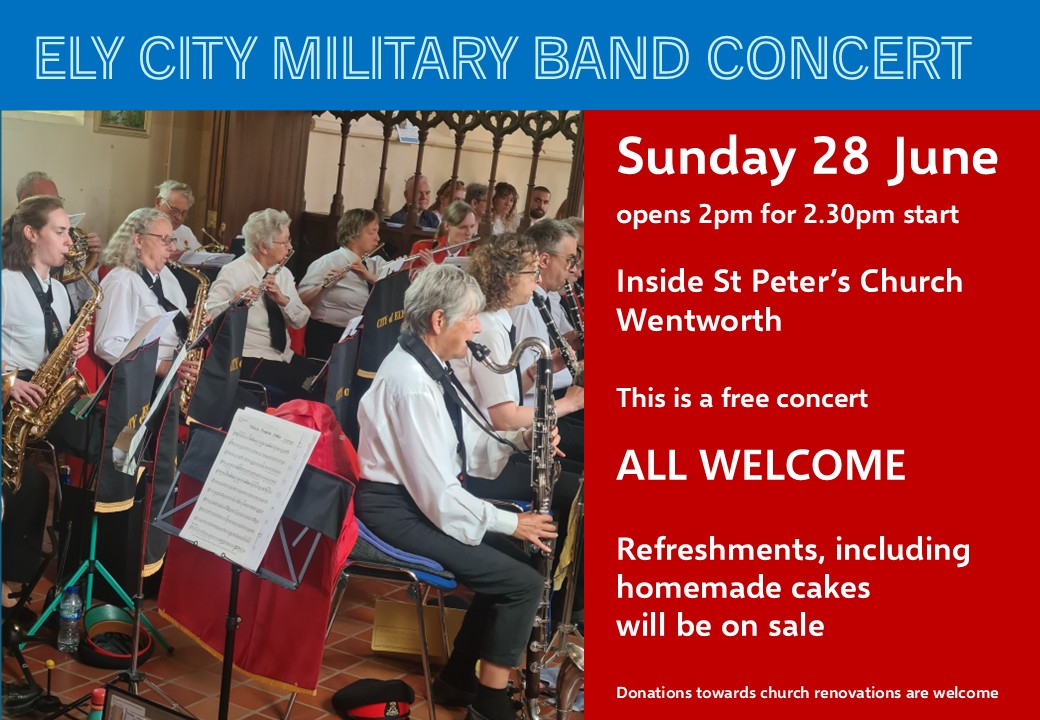 Ely City Military Band plays indoors; red banner advertises free concert on Sunday, 28 June.